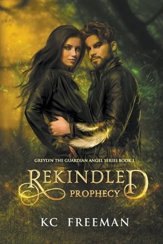 Cover image for Rekindled Prophecy