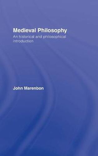 Cover image for Medieval Philosophy: An Historical and Philosophical Introduction