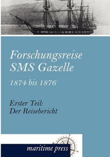 Cover image for Forschungsreise SMS Gazelle 1874 bis 1876