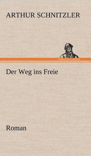 Cover image for Der Weg Ins Freie