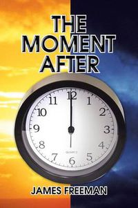 Cover image for The Moment After