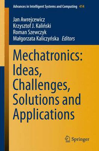 Cover image for Mechatronics: Ideas, Challenges, Solutions and Applications