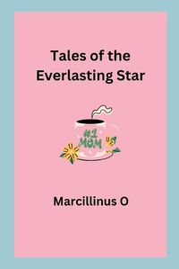 Cover image for Tales of the Everlasting Star