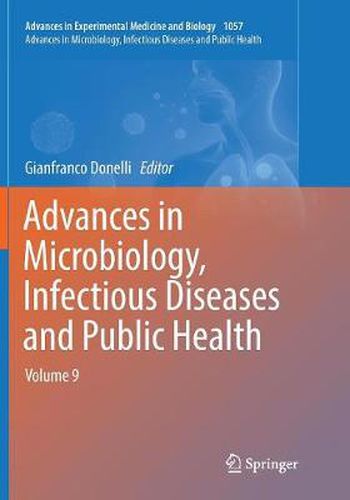 Cover image for Advances in Microbiology, Infectious Diseases and Public Health: Volume 9