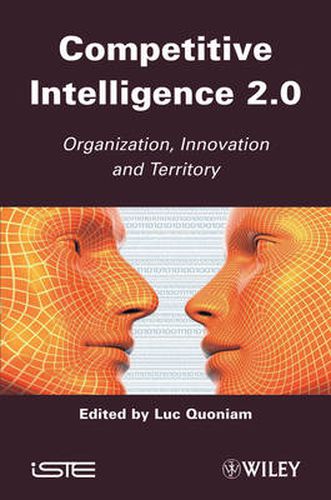 Cover image for Competitive Intelligence 2.0: Organization, Innovation and Territory