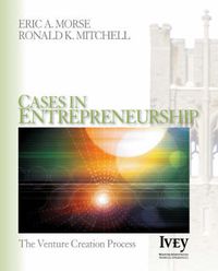 Cover image for Cases in Entrepreneurship: The Venture Creation Process
