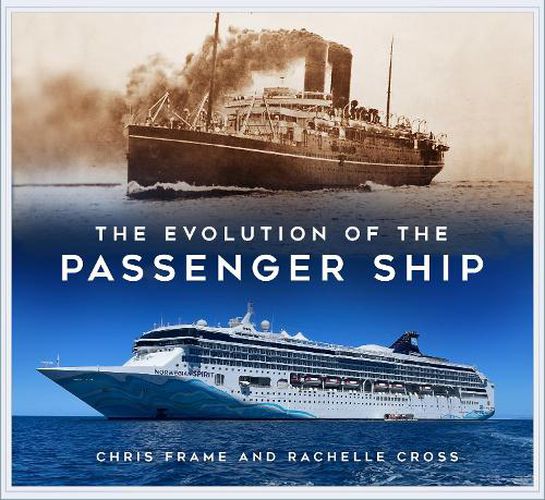 Cover image for The Evolution of the Passenger Ship