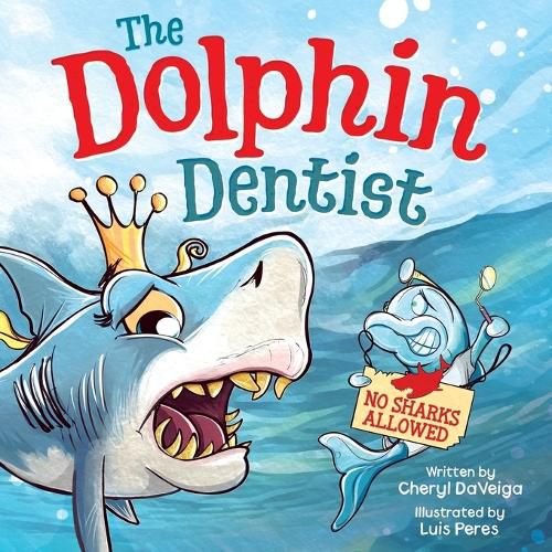 Cover image for Dolphin Dentist - No Sharks Allowed