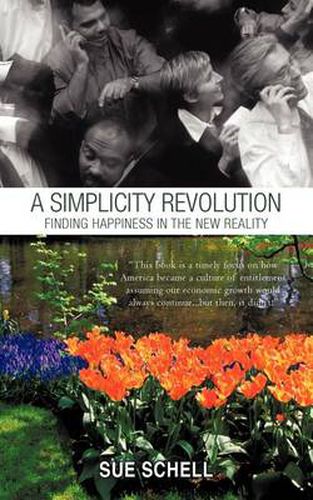 Cover image for A Simplicity Revolution: Finding Happiness in the New Reality