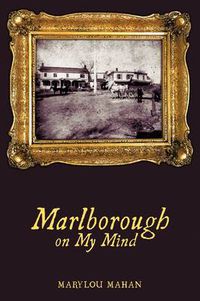Cover image for Marlborough on My Mind