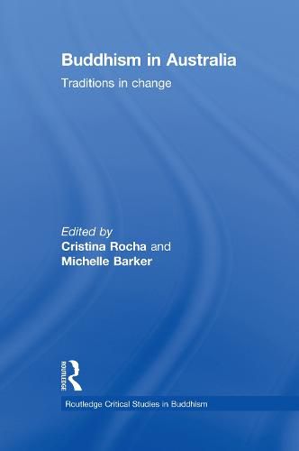 Cover image for Buddhism in Australia: Traditions in Change