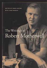 Cover image for The Writings of Robert Motherwell