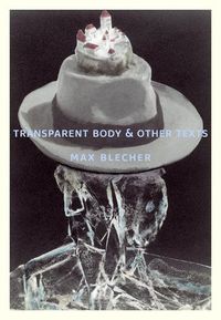 Cover image for Transparent Body & Other Texts