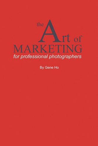 Cover image for The Art of Marketing for Professional Photographers