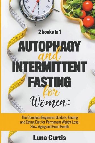 Cover image for Autophagy and Intermittent Fasting for Women