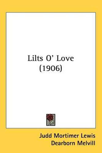 Lilts O' Love (1906)