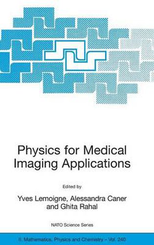 Cover image for Physics for Medical Imaging Applications