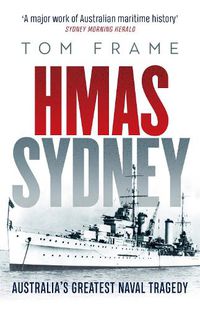 Cover image for HMAS Sydney: Australia's Greatest Naval Tragedy