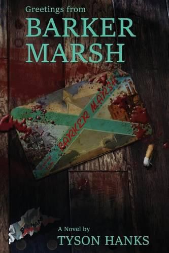 Cover image for Greetings from Barker Marsh