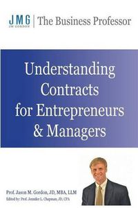 Cover image for Understanding Contracts for Entrepreneurs and Managers