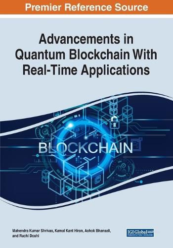 Cover image for Advancements in Quantum Blockchain with Real-Time Applications