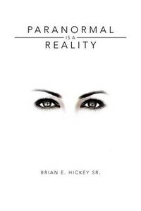 Cover image for Paranormal Is a Reality