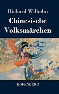 Cover image for Chinesische Volksmarchen