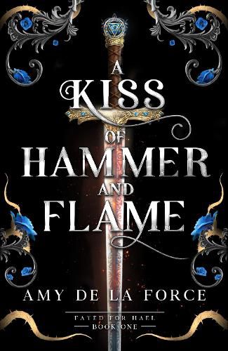 Cover image for A Kiss of Hammer and Flame