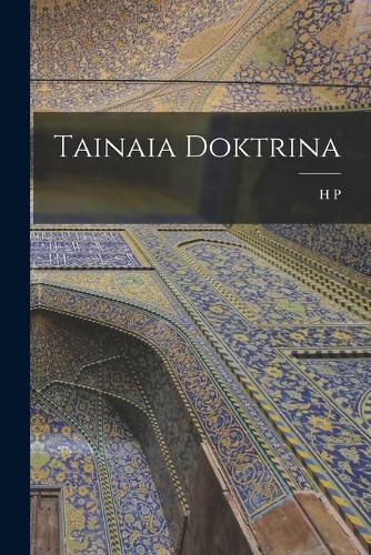 Cover image for Tainaia doktrina