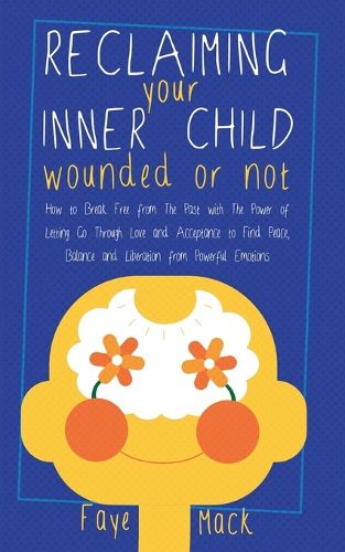 Cover image for Reclaiming Your Inner Child