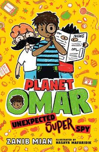 Cover image for Planet Omar: Unexpected Super Spy