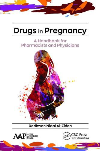 Cover image for Drugs in Pregnancy: A Handbook for Pharmacists and Physicians