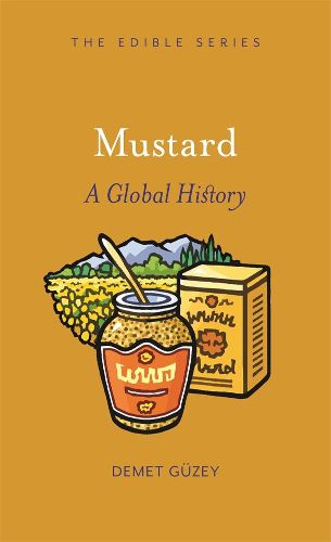 Cover image for Mustard: A Global History