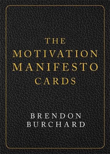 Cover image for Motivation Manifesto Cards: A 65-card Deck