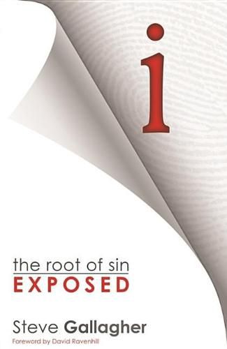 I: The Root of Sin Exposed