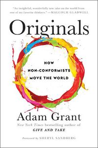 Cover image for Originals: How Non-Conformists Move the World