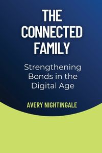 Cover image for The Connected Family