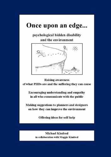 Cover image for Once Upon an Edge...Psychological Hidden Disability and the Environment