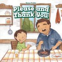 Cover image for Please and Thank You