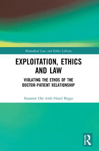 Cover image for Exploitation, Ethics and Law