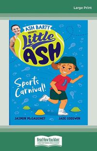 Cover image for Little Ash Sports Carnival!