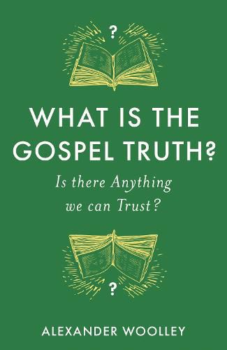 Cover image for What is the Gospel Truth?