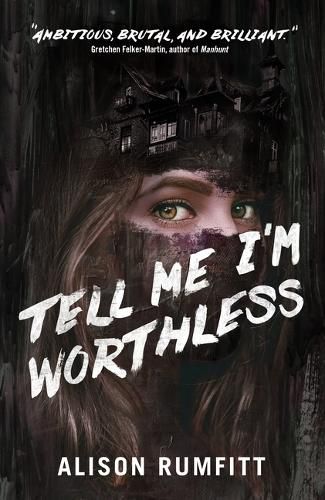 Cover image for Tell Me I'm Worthless