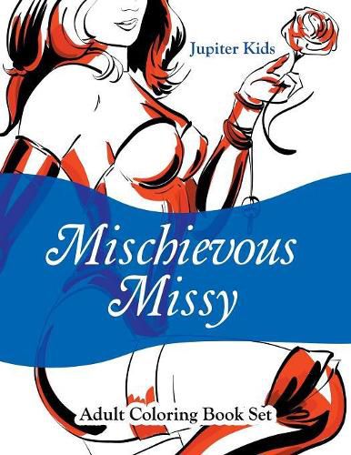 Cover image for Mischievous Missy: Adult Coloring Book Set