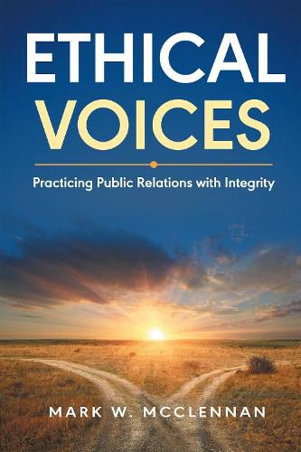 Cover image for Ethical Voices: Practicing Public Relations with Integrity