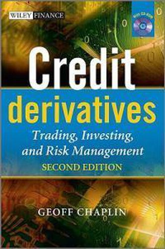 Cover image for Credit Derivatives: Trading, Investing,and Risk Management