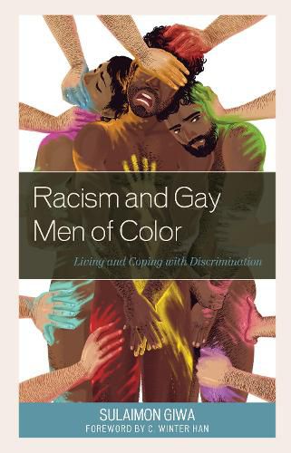 Cover image for Racism and Gay Men of Color: Living and Coping with Discrimination