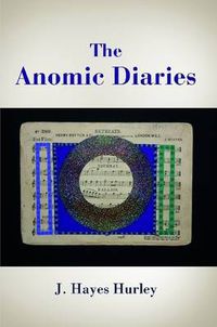 Cover image for The Anomic Diaries