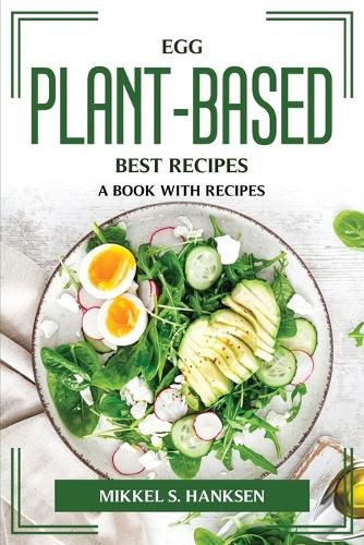 Cover image for Eggplant-Based Best Recipes: A Book with Recipes