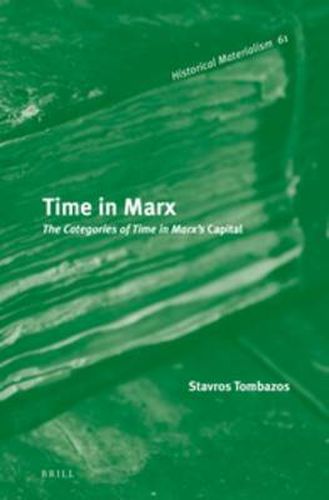 Cover image for Time in Marx: The Categories of Time in Marx's Capital